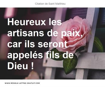 Heureux Les Artisans De Paix Car Ils Seront Appeles Fils De Saint Matthieu