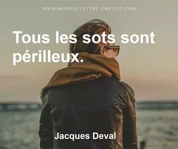 Citation de Jacques Deval
