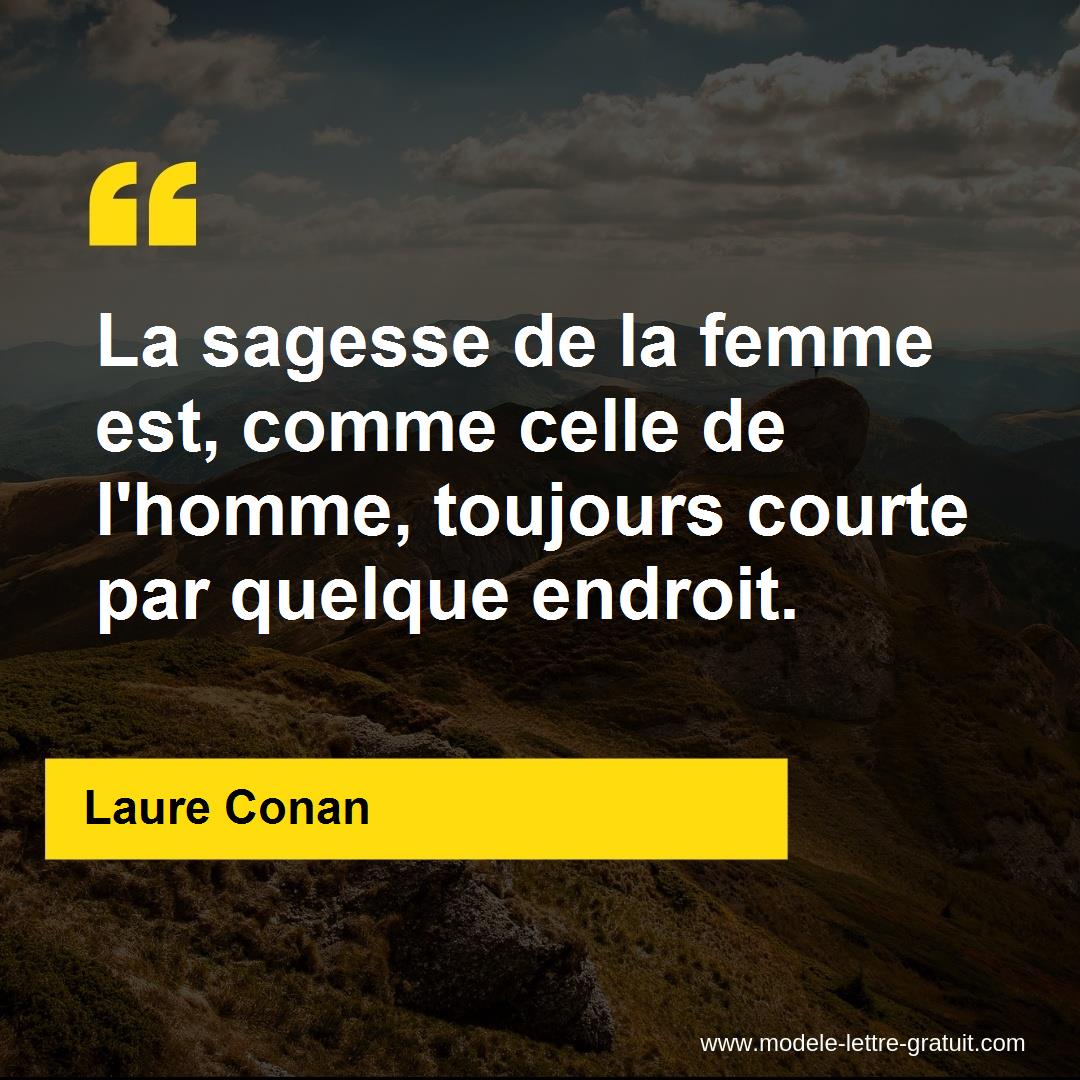 La Sagesse De La Femme Est Comme Celle De L Homme Toujours Laure Conan