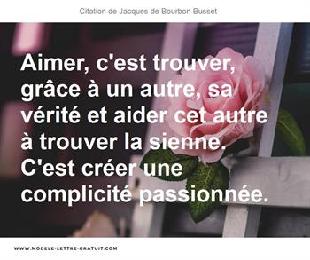 Aimer C Est Trouver Grace A Un Autre Sa Verite Et Aider Cet Jacques De Bourbon Busset