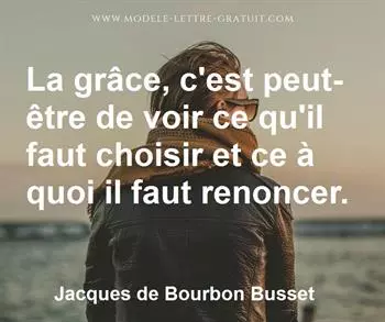 Citation de Jacques de Bourbon Busset