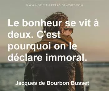 Citation de Jacques de Bourbon Busset