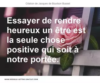 Citations Jacques de Bourbon Busset