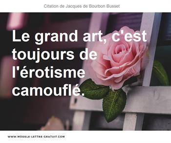 Citations Jacques de Bourbon Busset