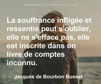 Citation de Jacques de Bourbon Busset