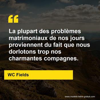 Citation de WC Fields