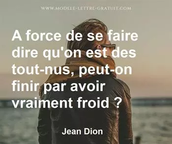 Citation de Jean Dion