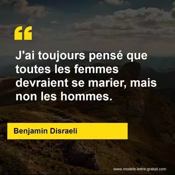 Citation Benjamin Disraeli