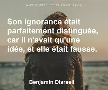 Citation de Benjamin Disraeli