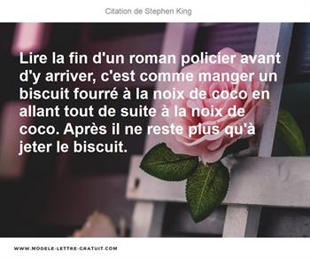 Lire La Fin D Un Roman Policier Avant D Y Arriver C Est Comme Stephen King