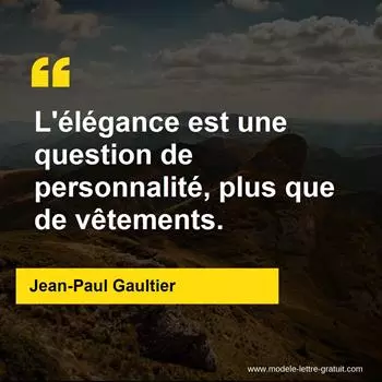 Citation Jean-Paul Gaultier