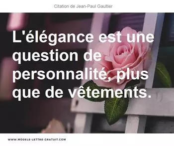Citations Jean-Paul Gaultier