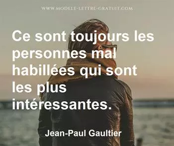 Citation de Jean-Paul Gaultier