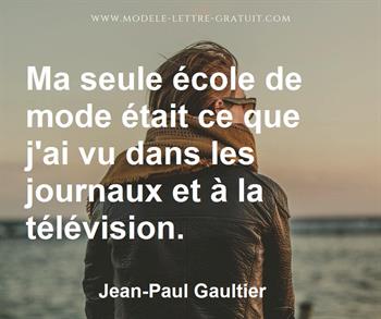 Citation de Jean-Paul Gaultier