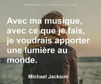 Citation de Michael Jackson