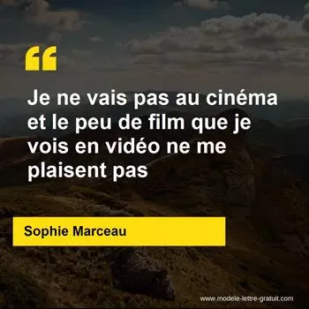 Citation Sophie Marceau
