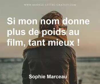 Citation de Sophie Marceau