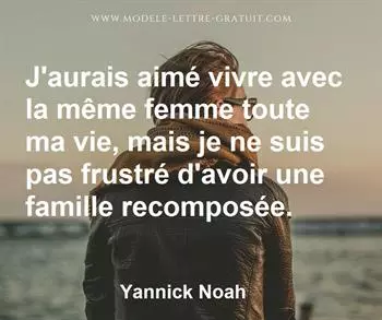 Citation de Yannick Noah