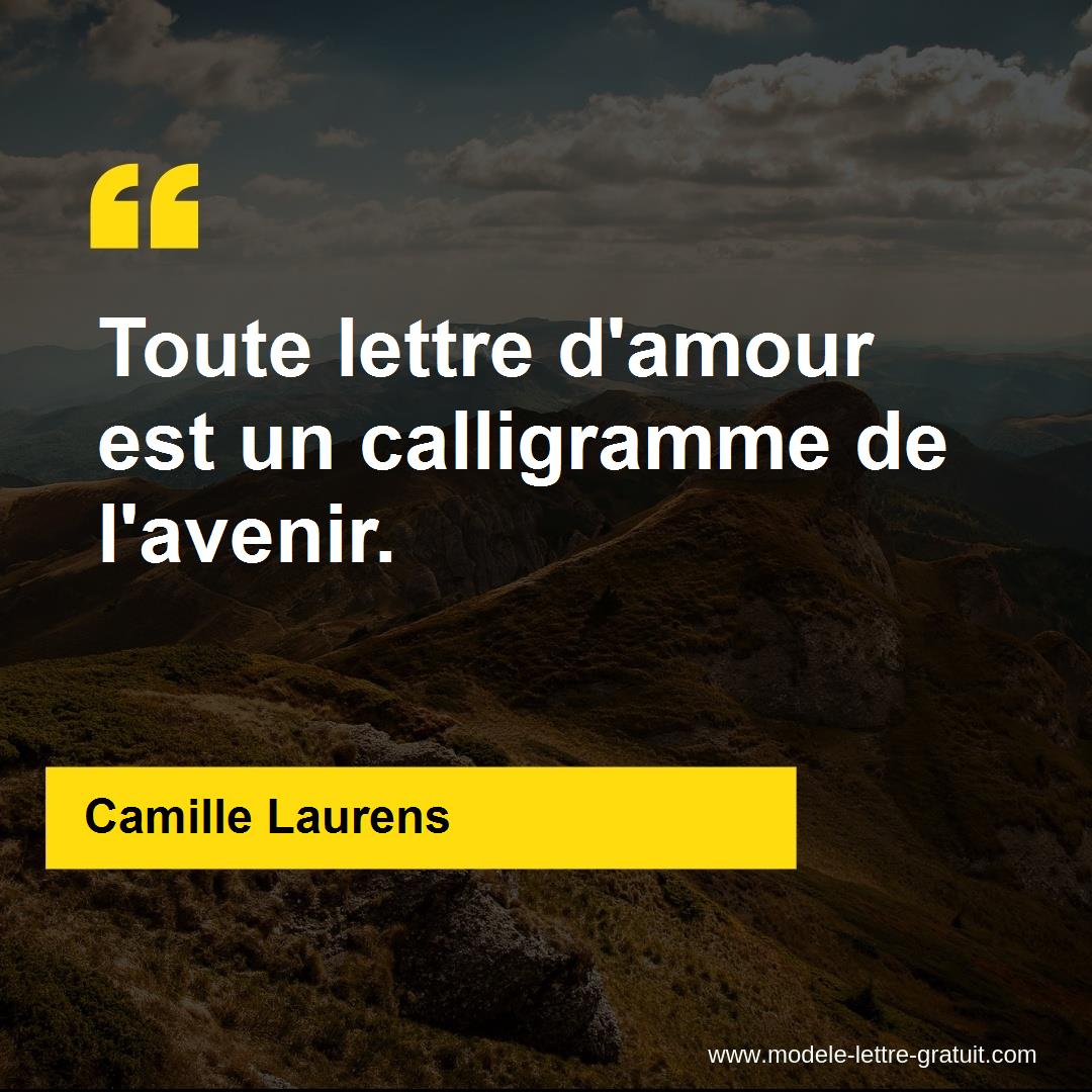 Toute Lettre D Amour Est Un Calligramme De L Avenir