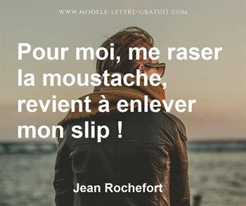 Citation de Jean Rochefort