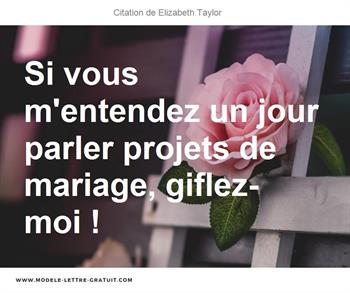 Citations Elizabeth Taylor