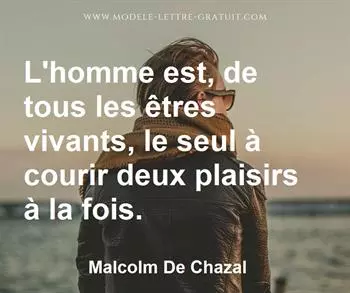 Citation de Malcolm De Chazal
