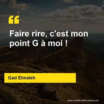 Citation Gad Elmaleh