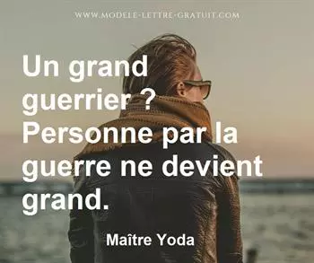 Citation de Maître Yoda