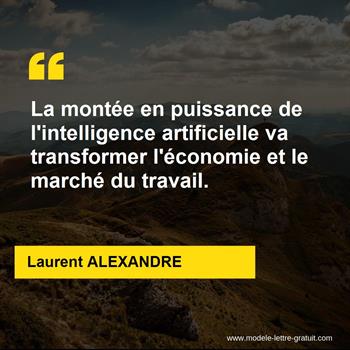 Citation Laurent ALEXANDRE