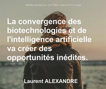 Citation de Laurent ALEXANDRE