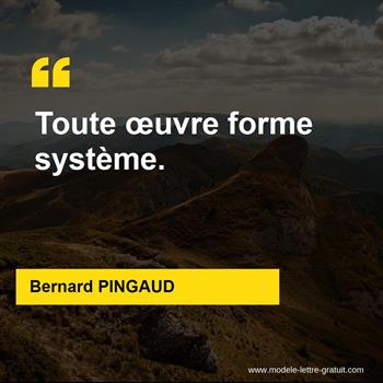 Citations Bernard PINGAUD