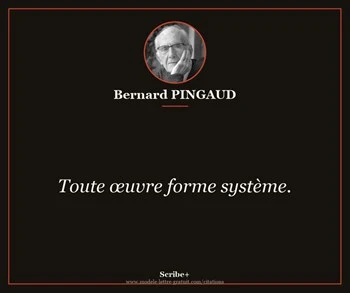 Citation de Bernard PINGAUD
