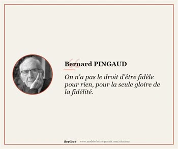 Citations Bernard PINGAUD