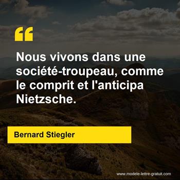 Citation de Bernard Stiegler