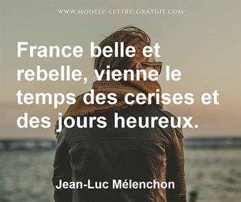 France Belle Et Rebelle Vienne Le Temps Des Cerises Et Des Jean Luc Melenchon