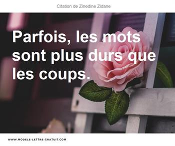 Citations Zinedine Zidane