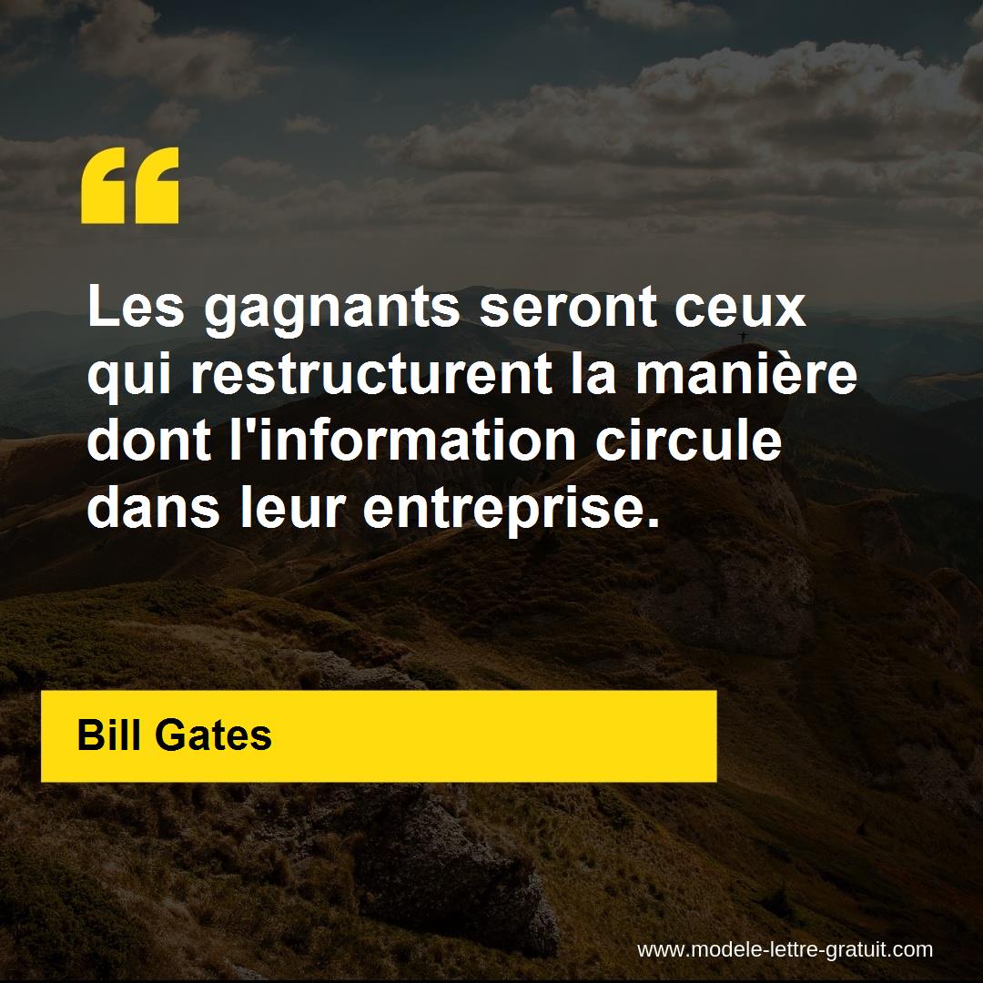 Les Gagnants Seront Ceux Qui Restructurent La Maniere Dont Bill Gates