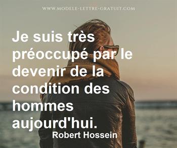 Citation de Robert Hossein