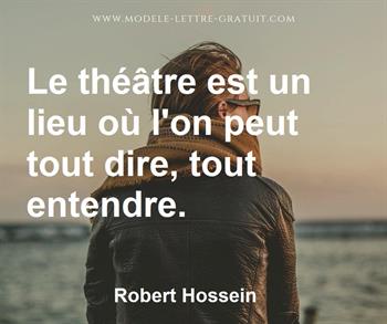 Citation de Robert Hossein