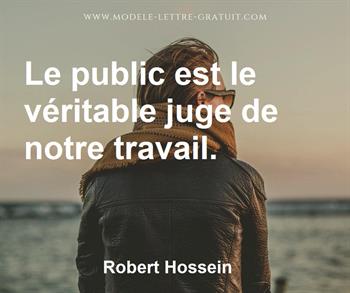 Citation de Robert Hossein
