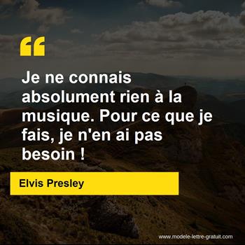Citation de Elvis Presley
