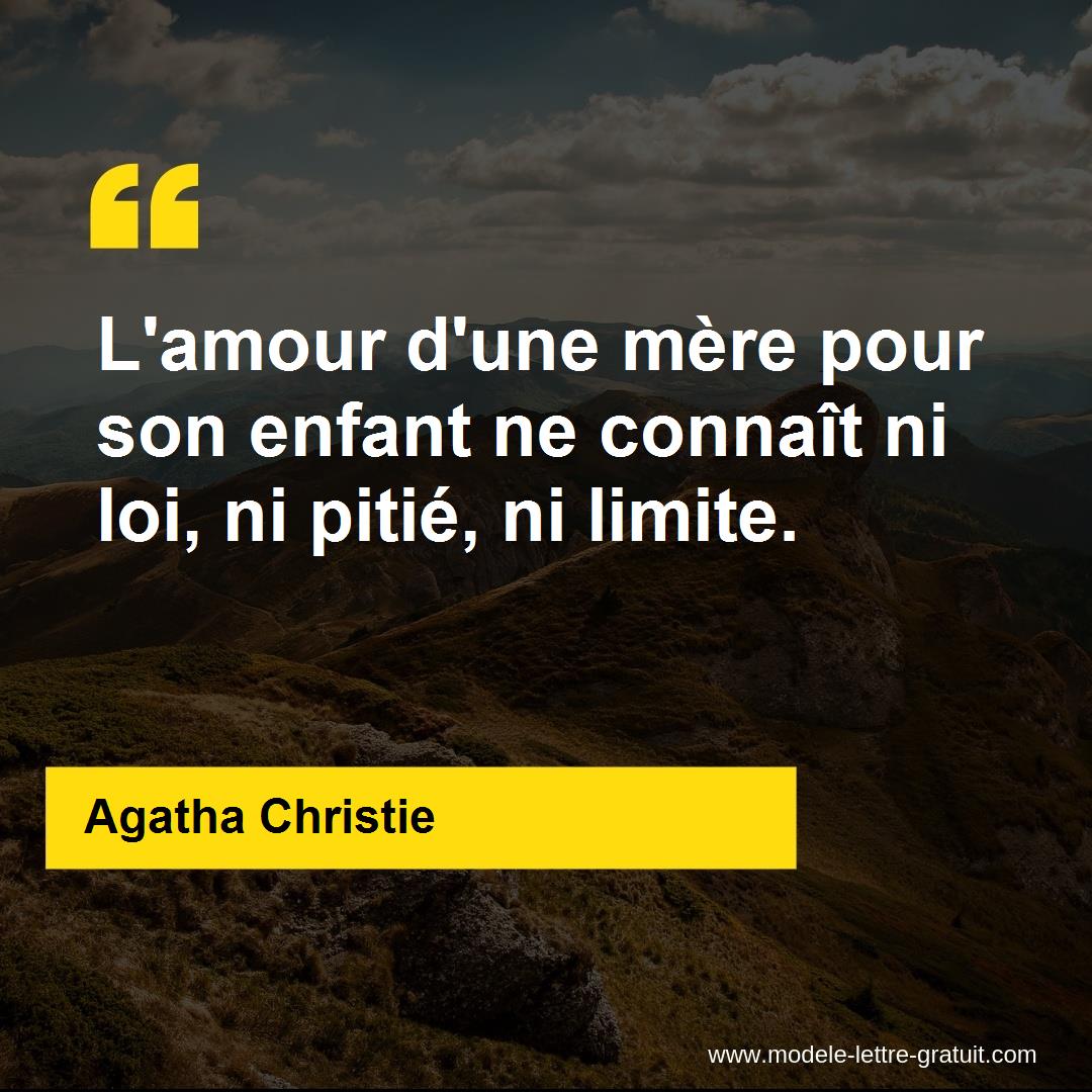 L Amour D Une Mere Pour Son Enfant Ne Connait Ni Loi Ni Pitie Agatha Christie