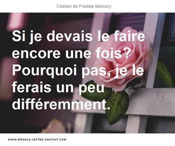 Citations Freddie Mercury