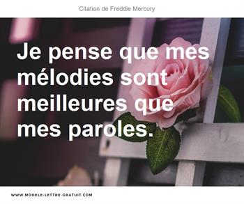 Citations Freddie Mercury