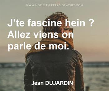 Citation de Jean DUJARDIN