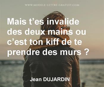 Citation de Jean DUJARDIN