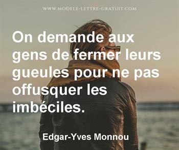 Citation de Edgar-Yves Monnou