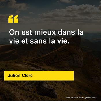 Citation de Julien Clerc