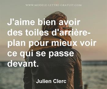 Citation de Julien Clerc