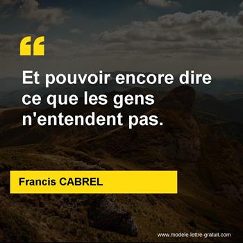 Citation de Francis CABREL